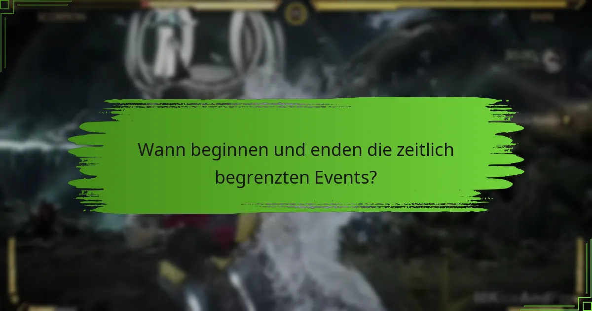 Welche Gegenstände sind während der zeitlich begrenzten Events verfügbar?