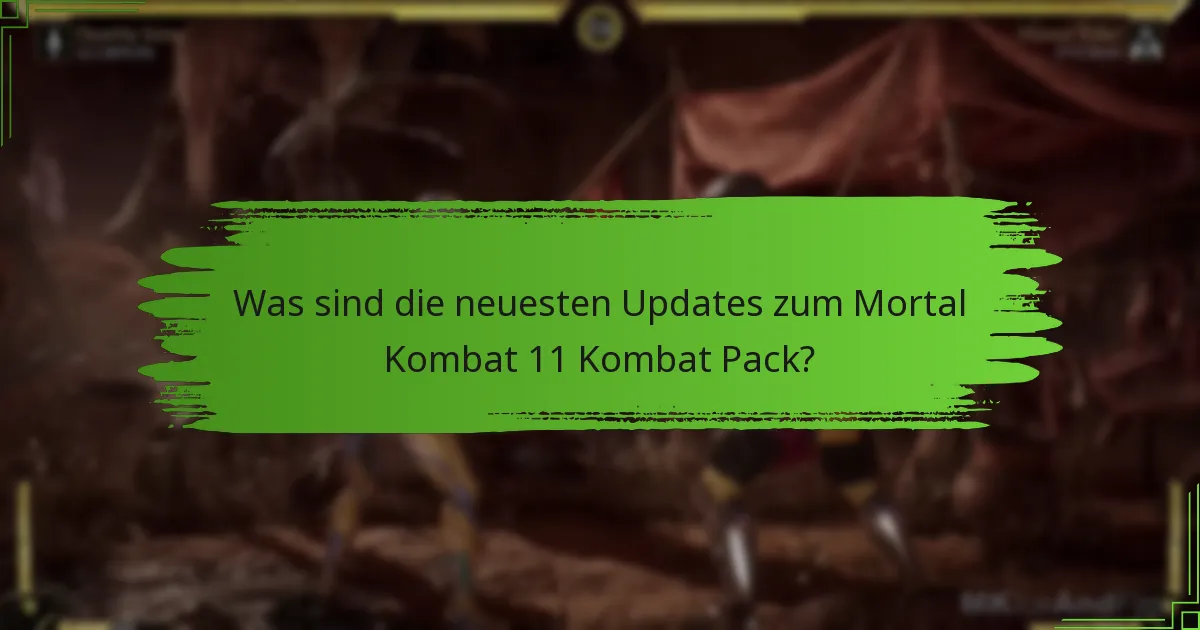 Welche neuen Inhalte werden für Mortal Kombat 11 veröffentlicht?