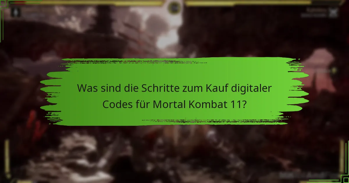 Welche Plattformen unterstützen die Einlösung digitaler Codes für Mortal Kombat 11?