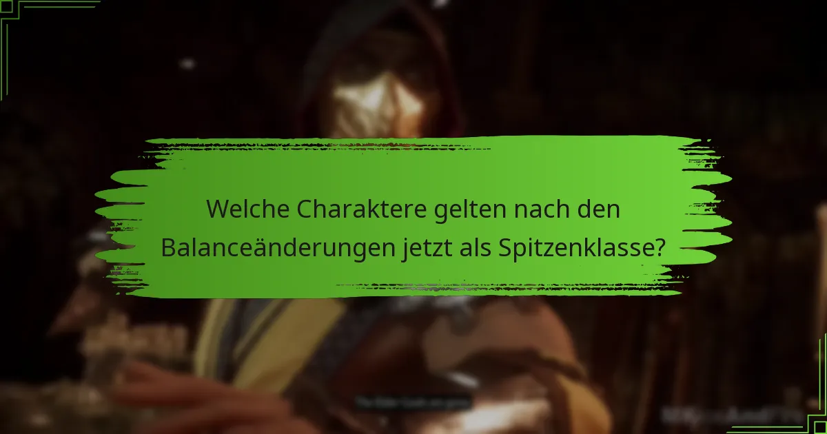 Was sind die Auswirkungen des Charaktergleichgewichts auf das wettbewerbsorientierte Spiel?