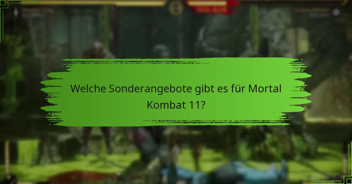 Welche Codes bieten den besten Wert für Mortal Kombat 11?