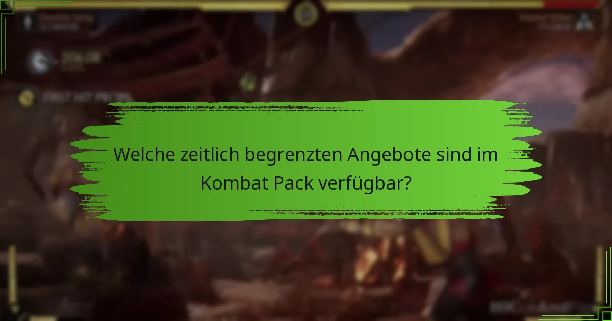 Was sind die Risiken und Überlegungen beim Einlösen von Kombat Pack-Angeboten?
