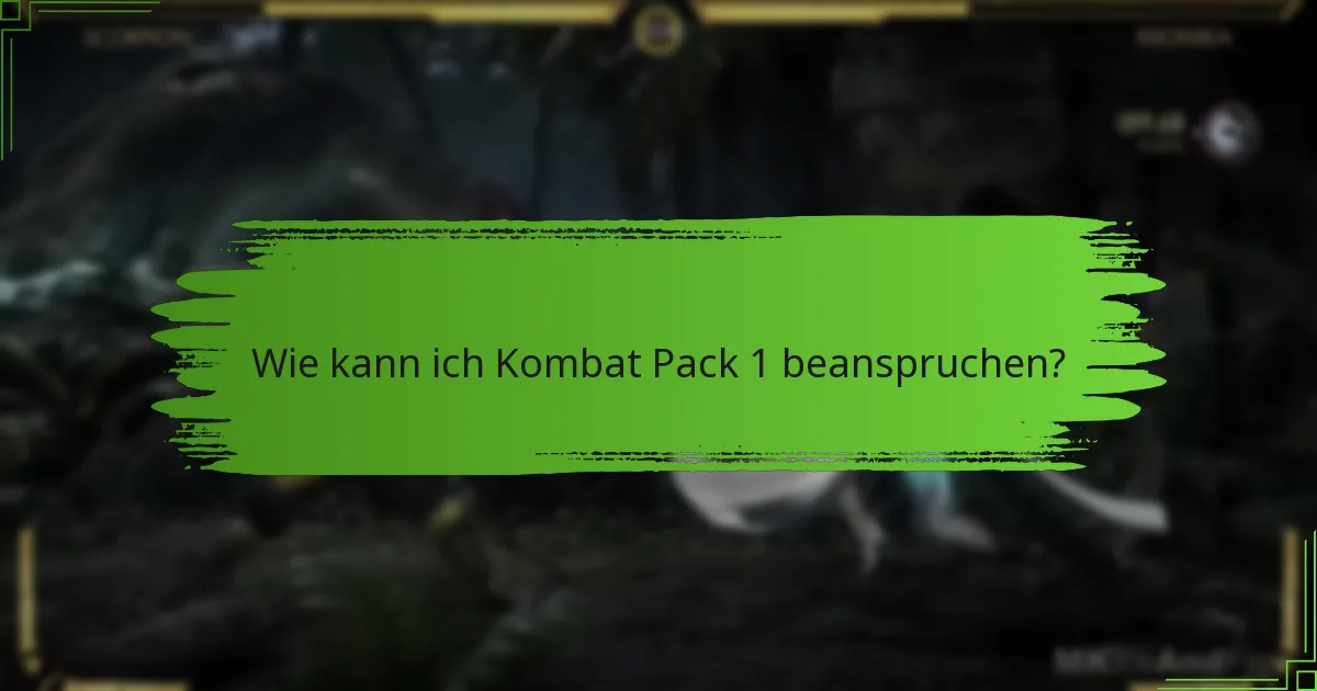 Wo kann ich Kombat Pack 1 kaufen?