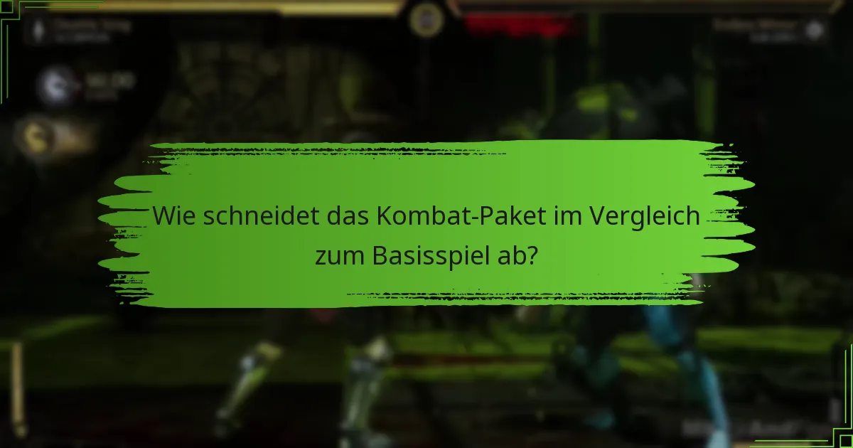 Welche Kosten sind mit dem Kombat-Paket verbunden?